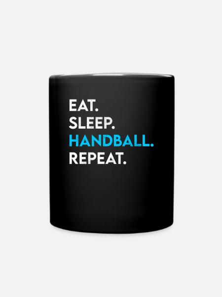 eat sleep handball repeat - Tasse einfarbig - Schwarz