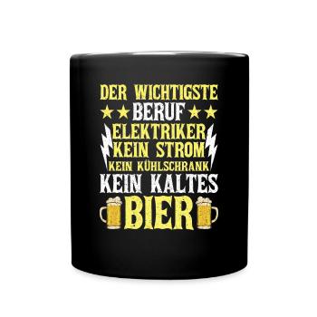 Elektriker kein Strom kein kaltes Bier Elektriker - Tasse einfarbig - Schwarz - Vorne
