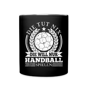Handballspielerin Spruch Frauen Handball - Tasse einfarbig - Schwarz - Vorne