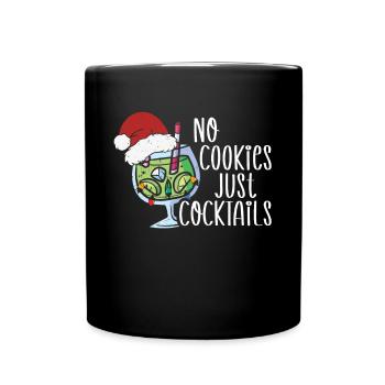 Christmas Cocktail No Cookies Tropical - Full Colour Mug - black - Front