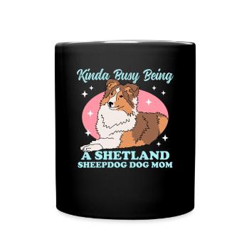Shetland Sheepdog Mom Sheltie Maîtresse Cadeau - Mug uni - noir - Devant