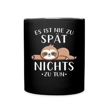 Faultier Geschenk Faultier Sprüche - Tasse einfarbig - Schwarz - Vorne