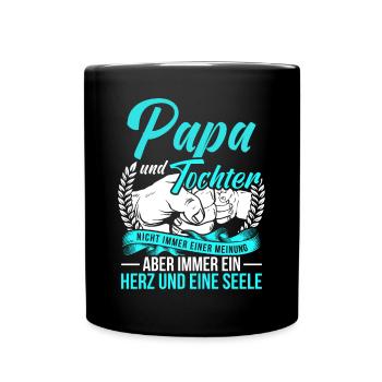 Papa und Tochter Spruch Vater Tochter Partnerlook - Tasse einfarbig - Schwarz - Vorne
