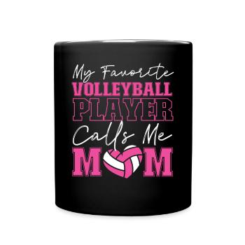 Volleyball Player Team Mom Mother - Full Colour Mug - black - Front