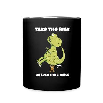 Take The Risk Sloth I Dinosaur I Dino T-Rex - Full Colour Mug - black - Front