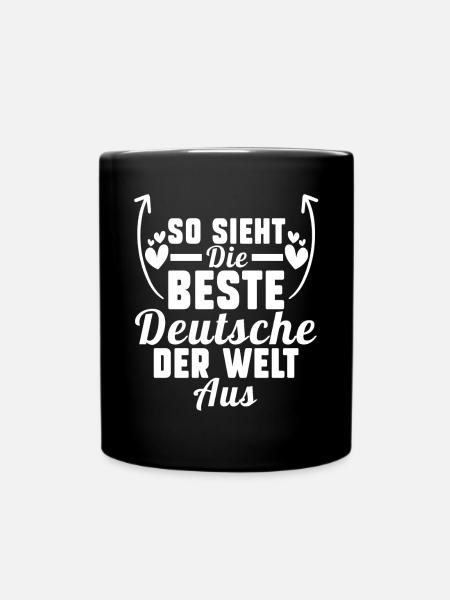 Deutschland Deutsche Deutsches - Tasse einfarbig - Schwarz