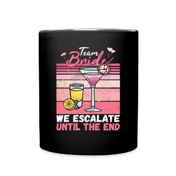 Team Bride JGA Bachelor Party Polter Girls - Full Colour Mug - black - Front