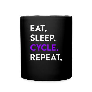eat sleep cycle repeat - Tasse einfarbig - Schwarz - Vorne