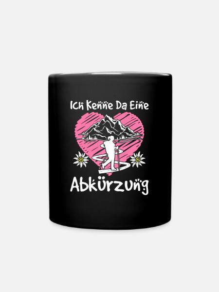 Ich Kenne Da Eine Abkürzung Wanderer Berge Herz - Tasse einfarbig - Schwarz