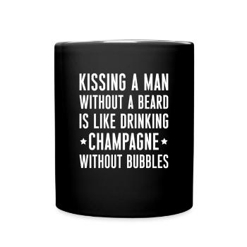 Kissing a man without a beard ... Like - Full Colour Mug - black - Front