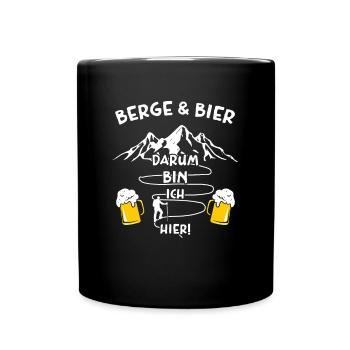 Berge und Bier Darum Bin Ich Hier - Tasse einfarbig - Schwarz - Vorne