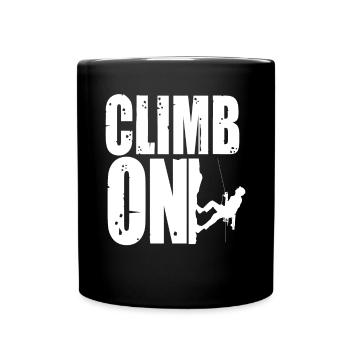 Bouldern Climb On Berg Klettern Bergsteiger - Tasse einfarbig - Schwarz - Vorne