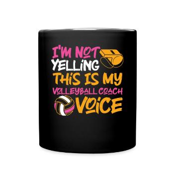 Volleyball Player Team Coach I'm - Tasse einfarbig - Schwarz - Vorne