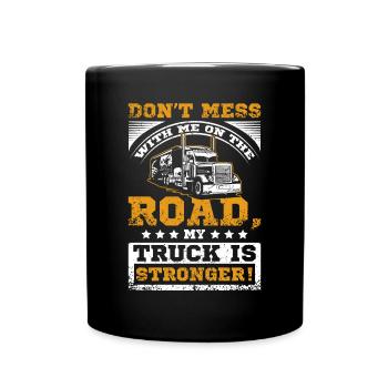 Mon camion est plus fort - Mug uni - noir - Devant