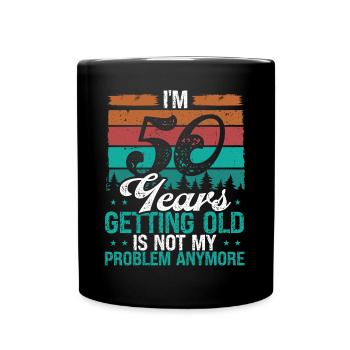 50 ans Humour Anniversaire Drôle 50e anniversaire - Mug uni - noir - Devant