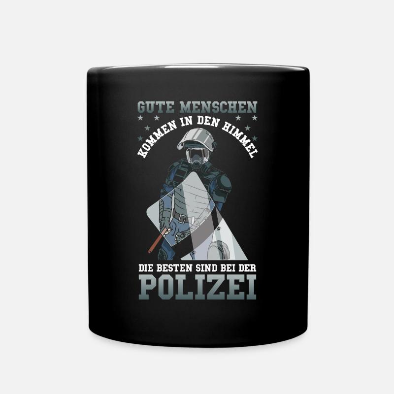 Polizei Die besten sind bei der Polizei - Tasse einfarbig - Schwarz