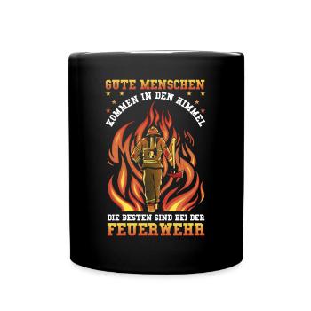 Feuerwehrmann Die besten sind bei der Feuerwehr - Tasse einfarbig - Schwarz - Vorne