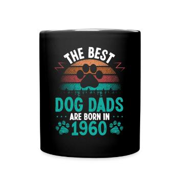 Dog Dad Born in 1960 Birthday for Dog Father 1960 - Tasse einfarbig - Schwarz - Vorne
