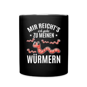 Würmer Sprüche Wurm Mir Reicht's Ich Gehe Zu - Tasse einfarbig - Schwarz - Vorne