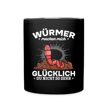 Würmer machen mich glücklich Du nicht so sehr - - Tasse einfarbig - Schwarz - Vorne