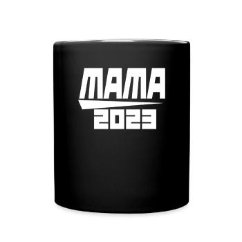 Mama 2023 Mutter - Tasse einfarbig - Schwarz - Vorne
