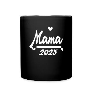 Mama 2023 Mutter - Tasse einfarbig - Schwarz - Vorne
