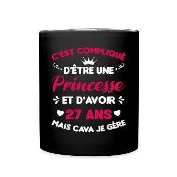 Princesse 27 Ans Anniversaire Idée Cadeau Pink Âge - Mug uni - noir - Devant