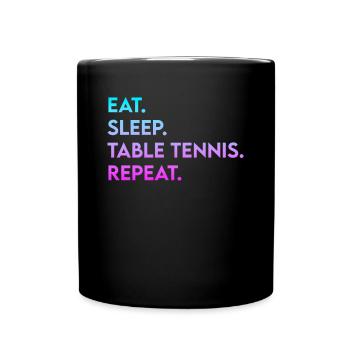 manger dormir tennis de table répéter - Mug uni - noir - Devant