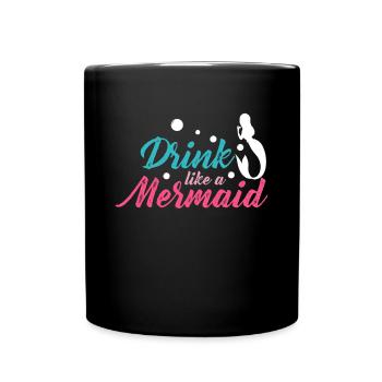 Buvez comme une sirène Chemise Cadeau Croisière - Mug uni - noir - Devant