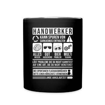 Handwerker Geschenk Witziges Geschenk für - Tasse einfarbig - Schwarz - Vorne