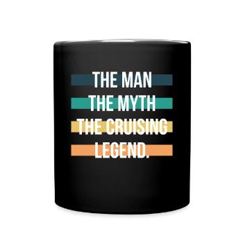 L’homme Le mythe La chemise de légende de la croisière - Mug uni - noir - Devant