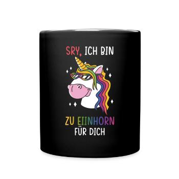 Einhorn Sprüche Einhorn Damen - Tasse einfarbig - Schwarz - Vorne