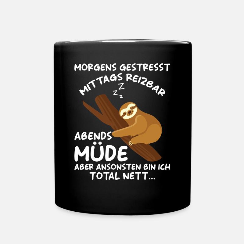 Faultier Geschenk Faultier Sprüche - Tasse einfarbig - Schwarz