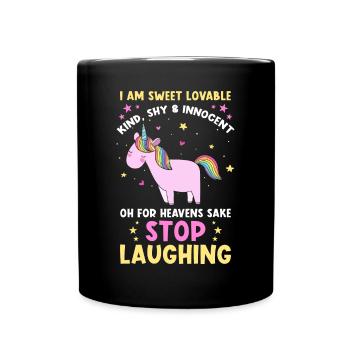 Einhorn Sprüche Lustiges Einhorn Damen Mädchen - Tasse einfarbig - Schwarz - Vorne