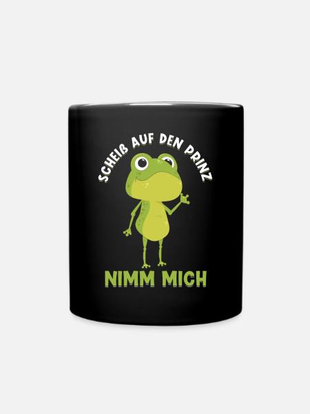 Lustige Sprüche für Frauen Frosch Prinz - Tasse einfarbig - Schwarz