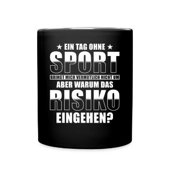 Sport Sprüche Sportler Sprüche lustig - Tasse einfarbig - Schwarz - Vorne