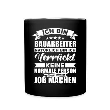 Bauarbeiter Baustelle - Tasse einfarbig - Schwarz - Vorne