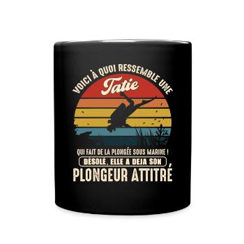 tatie pratiquante plongée sous marine plongeur - Mug uni - noir - Devant