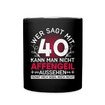 Vintage Geschenk Damen Vierzigster Geburtstag 40 - Tasse einfarbig - Schwarz - Vorne