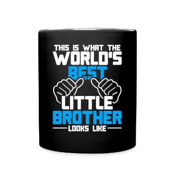 This Is What The Worlds Best Little Brother Looks - Tasse einfarbig - Schwarz - Vorne
