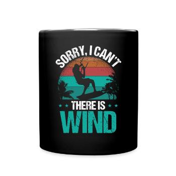Kiteboarding Sorry I cant there is Wind Kitesurfer - Full Colour Mug - black - Front