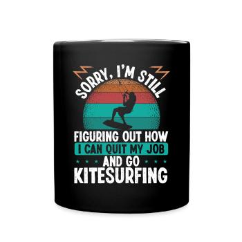 Kitesurf Quitter l’emploi Kite Kiteboard Kiteboard - Mug uni - noir - Devant