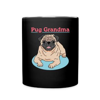 Pug Grandma Dog Owner Dog Mom Gift - Full Colour Mug - black - Front