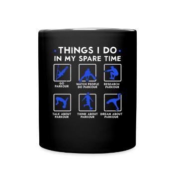 Ce que je fais dans mon temps libre Parkour Traceur - Mug uni - noir - Devant