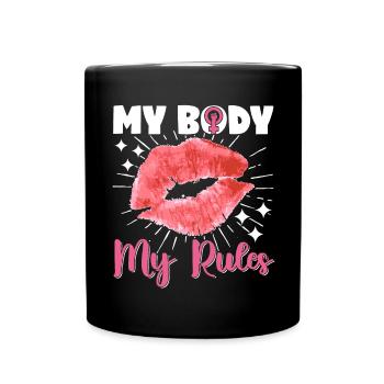 Feminist Womens Rights Female - Tasse einfarbig - Schwarz - Vorne