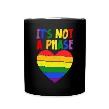 LGBTQIA+ Rainbow Flag Gay Pride It's Not A Phase - Tasse einfarbig - Schwarz - Vorne