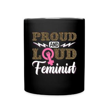 Feminist Womens Rights Female - Tasse einfarbig - Schwarz - Vorne