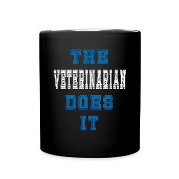 The Tierarzt does it Tierarzt Geschenk - Tasse einfarbig - Schwarz - Vorne
