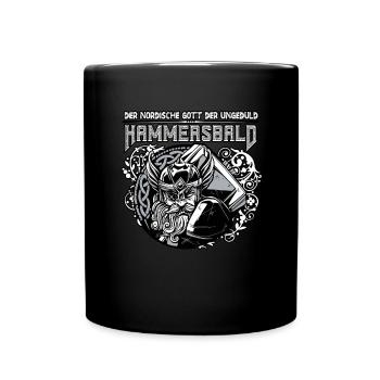 Der Nordische Gott Der Ungeduld Hammersbald - Tasse einfarbig - Schwarz - Vorne