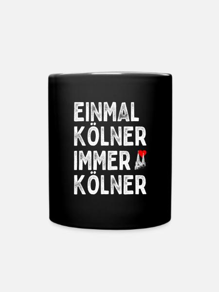Köln Einmal Kölner Immer Kölner Karneval Kölsch - Tasse einfarbig - Schwarz